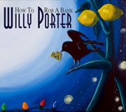 How To Rob A Bank by Willy Porter